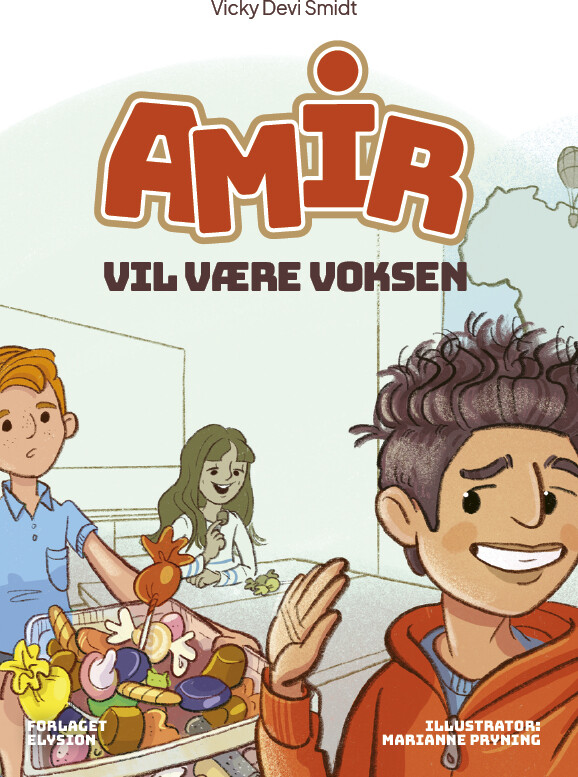 Amir Vil Være Voksen - Vicky Devi Smidt - Bog