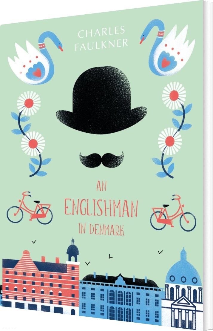 Billede af An Englishman In Denmark - Charlie Faulkner - English Book