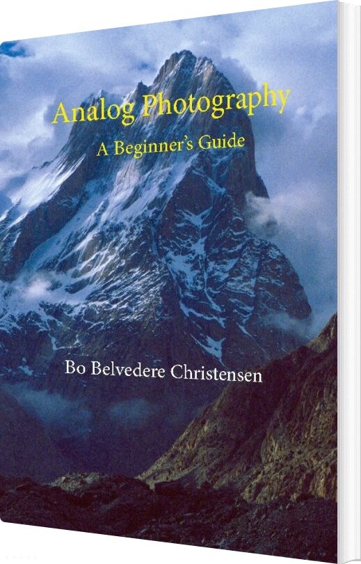 Analog Photography - Bo Belvedere Christensen - English Book