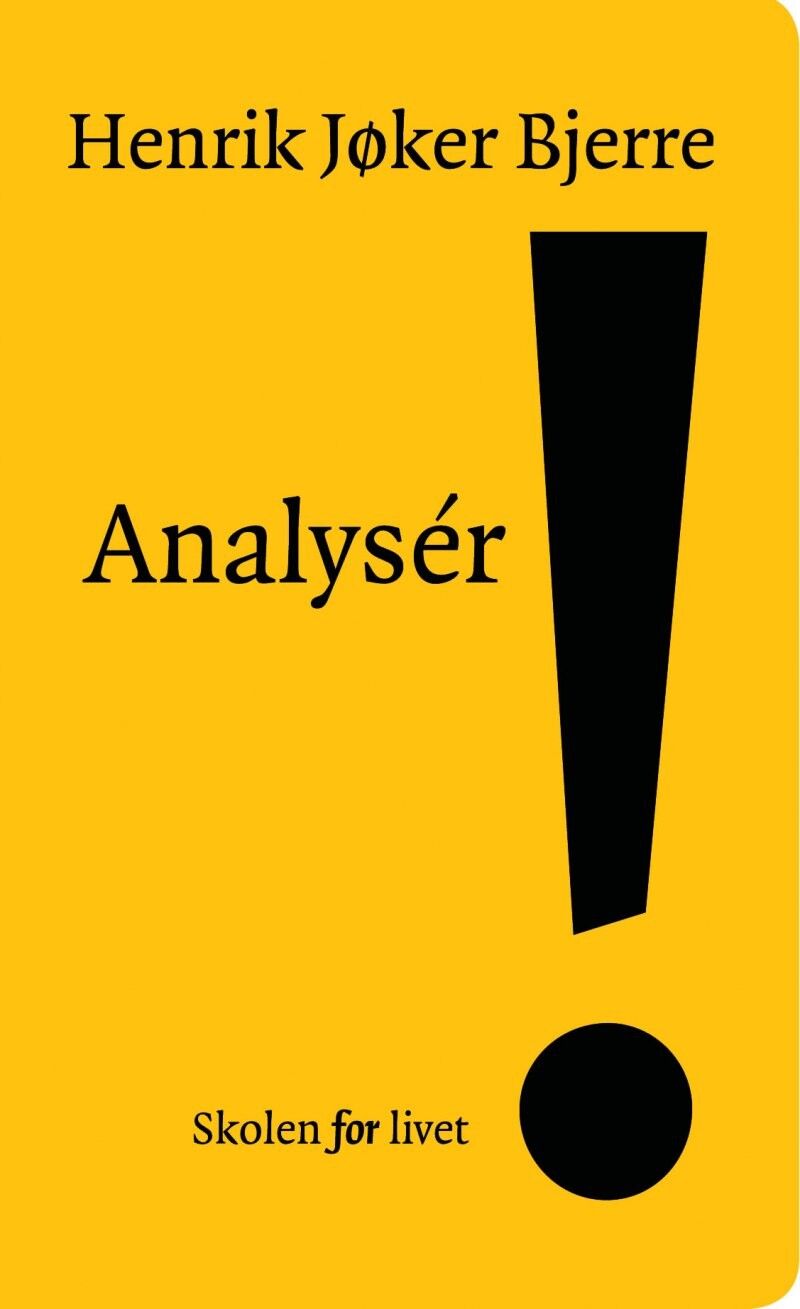 Analysér! - Henrik Jøker Bjerre - Bog