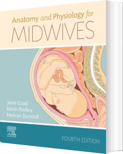 Billede af Anatomy And Physiology For Midwives - Jane Coad - English Book