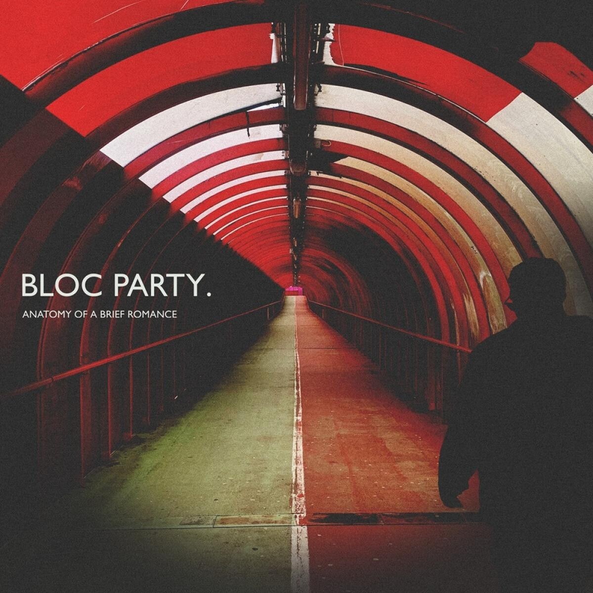 Bloc Party - Anatomy Of A Brief Romance - Vinyl Lp