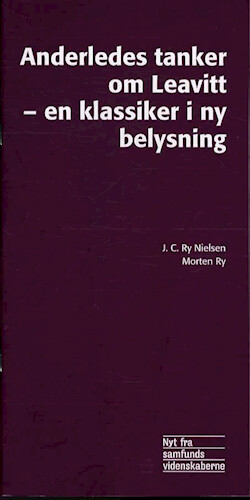 Billede af Anderledes Tanker Om Leavitt - En Klassiker I Ny Belysning - Jens Carl Ry Nielsen - Bog