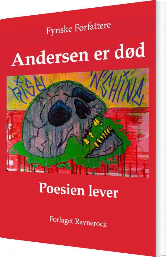 Andersen Er Død. Poesien Lever - Fynske Forfattere - Bog