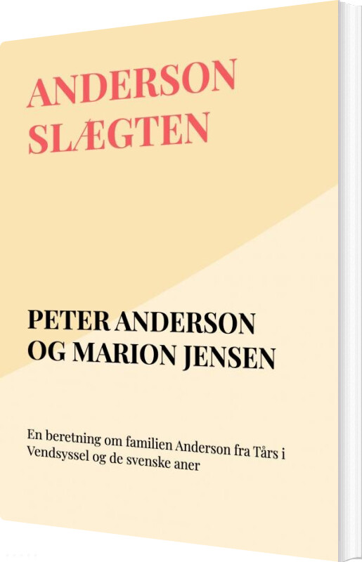 Anderson Slægten - Peter Anderson - Bog