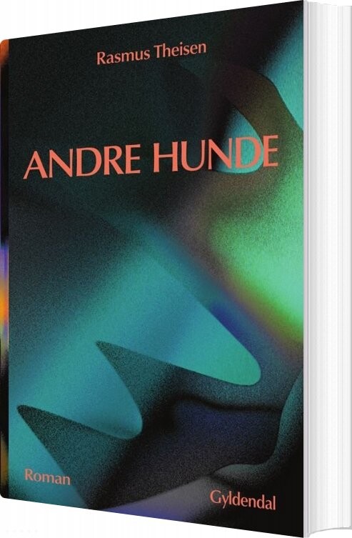 Billede af Andre Hunde - Rasmus Theisen - Bog