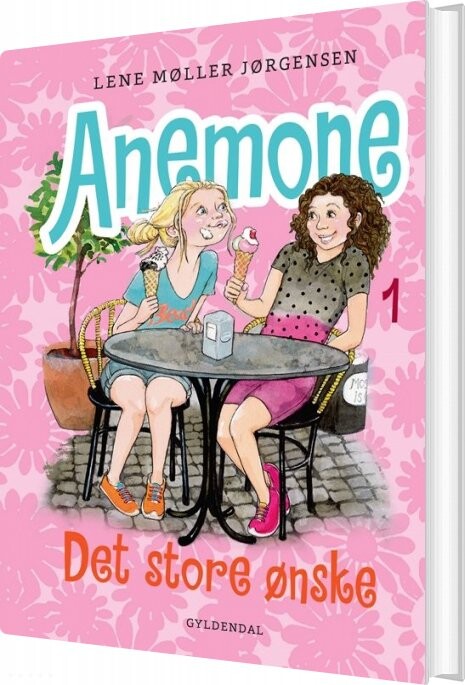 Anemone 1 - Det Store ønske - Lene Møller Jørgensen - Bog
