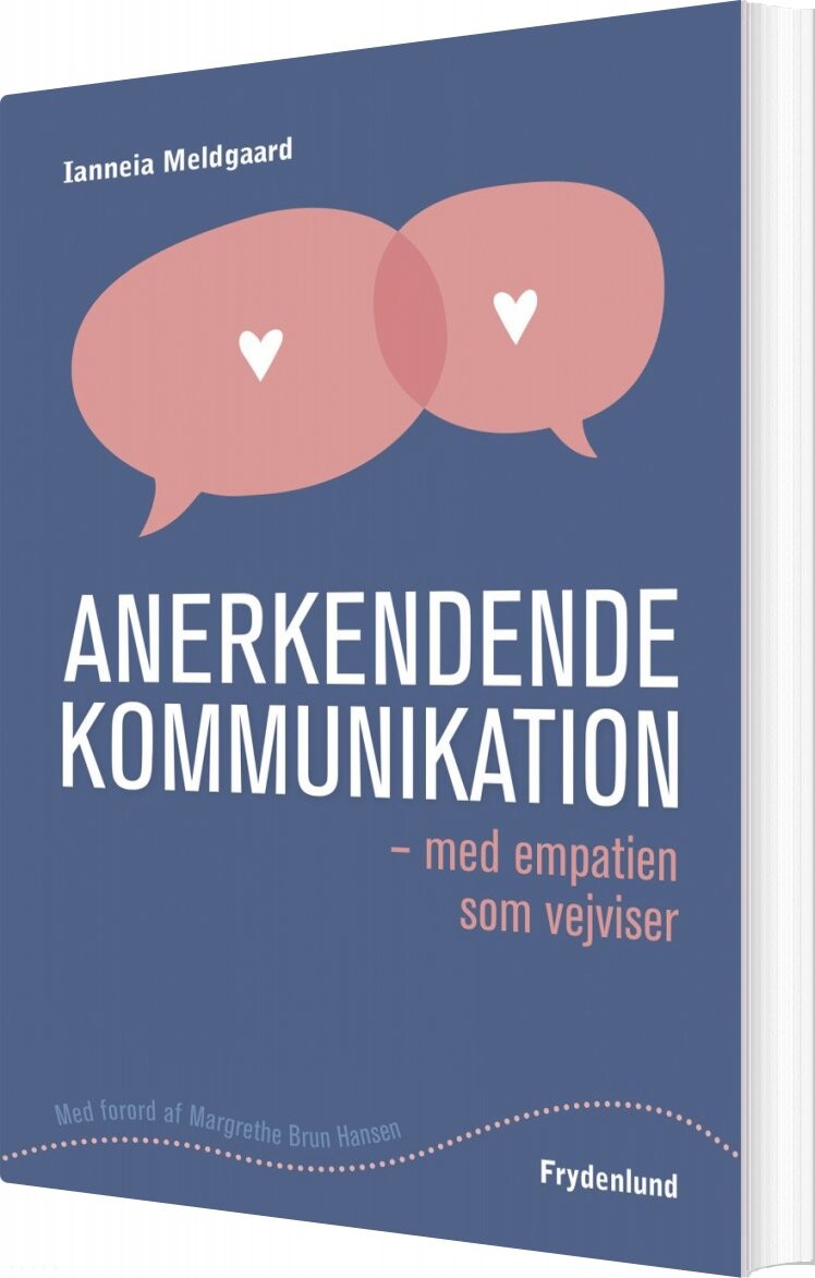 Billede af Anerkendende Kommunikation - Ianneia Meldgaard - Bog