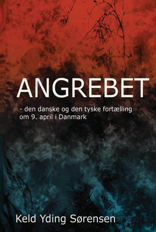 Billede af Angrebet - Keld Yding Sørensen - Bog