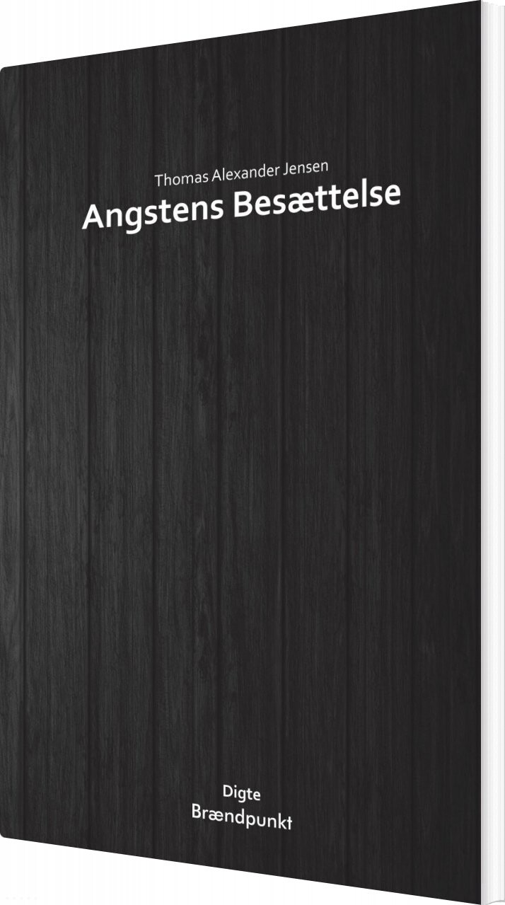 Billede af Angstens Besættelse - Thomas Alexander Jensen - Bog