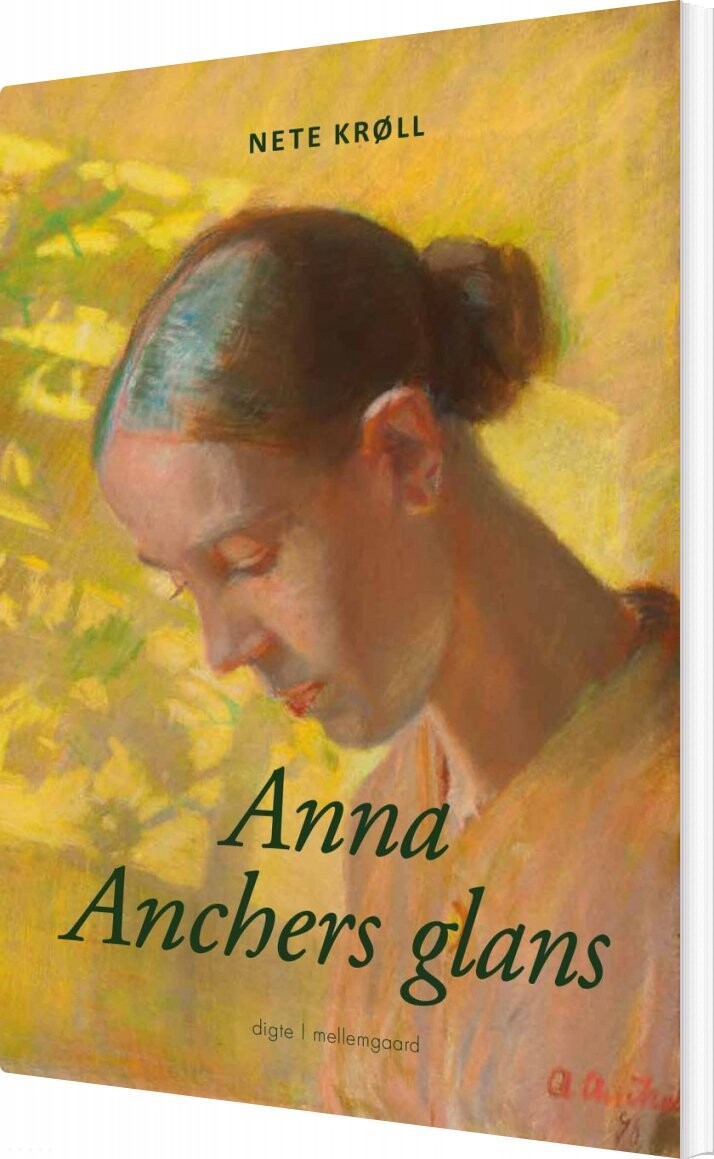 Anna Anchers Glans - Nete Krøll - Bog