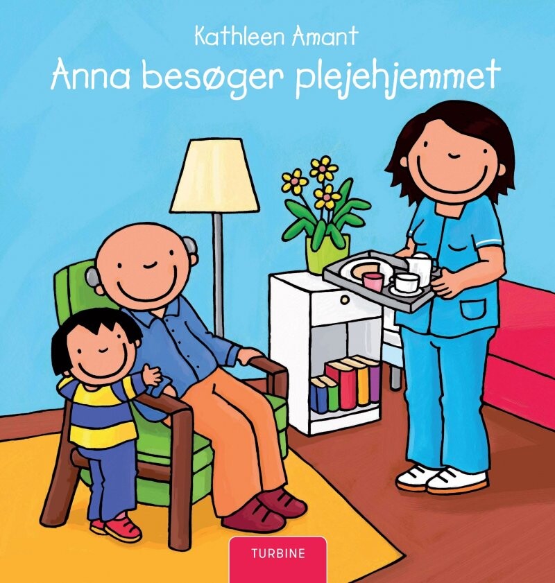 Anna Besøger Plejehjemmet - Kathleen Amant - Bog