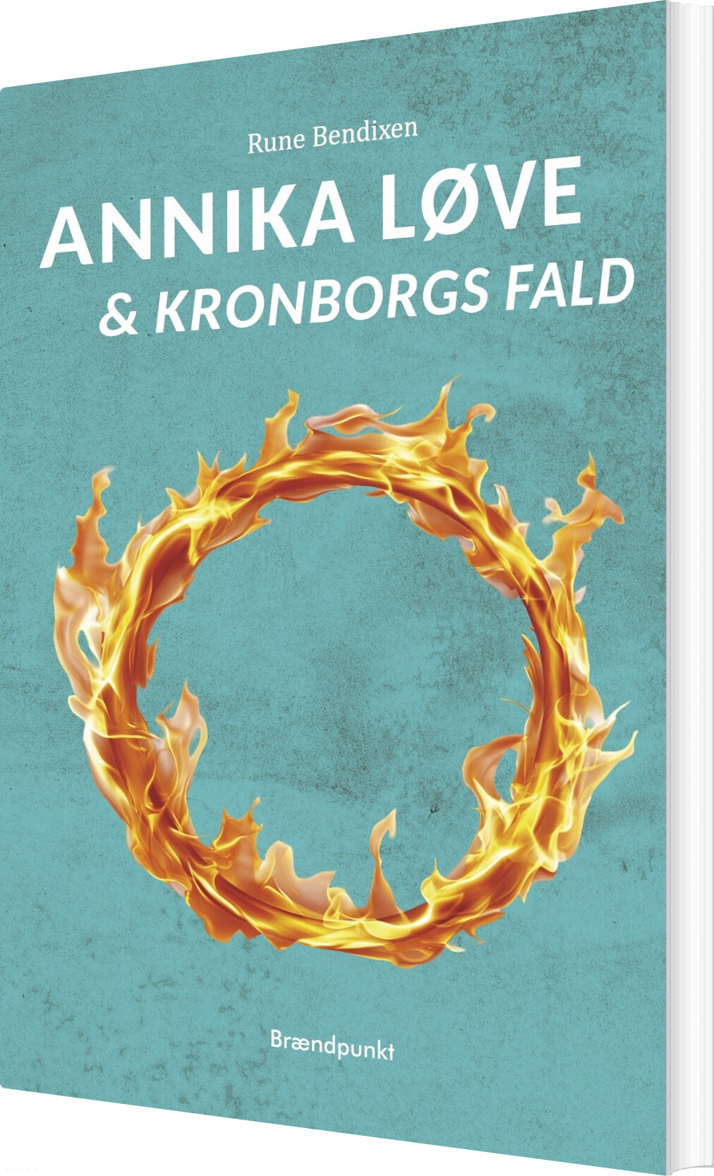 Annika Løve & Kronborgs Fald - Rune Bendixen - Bog