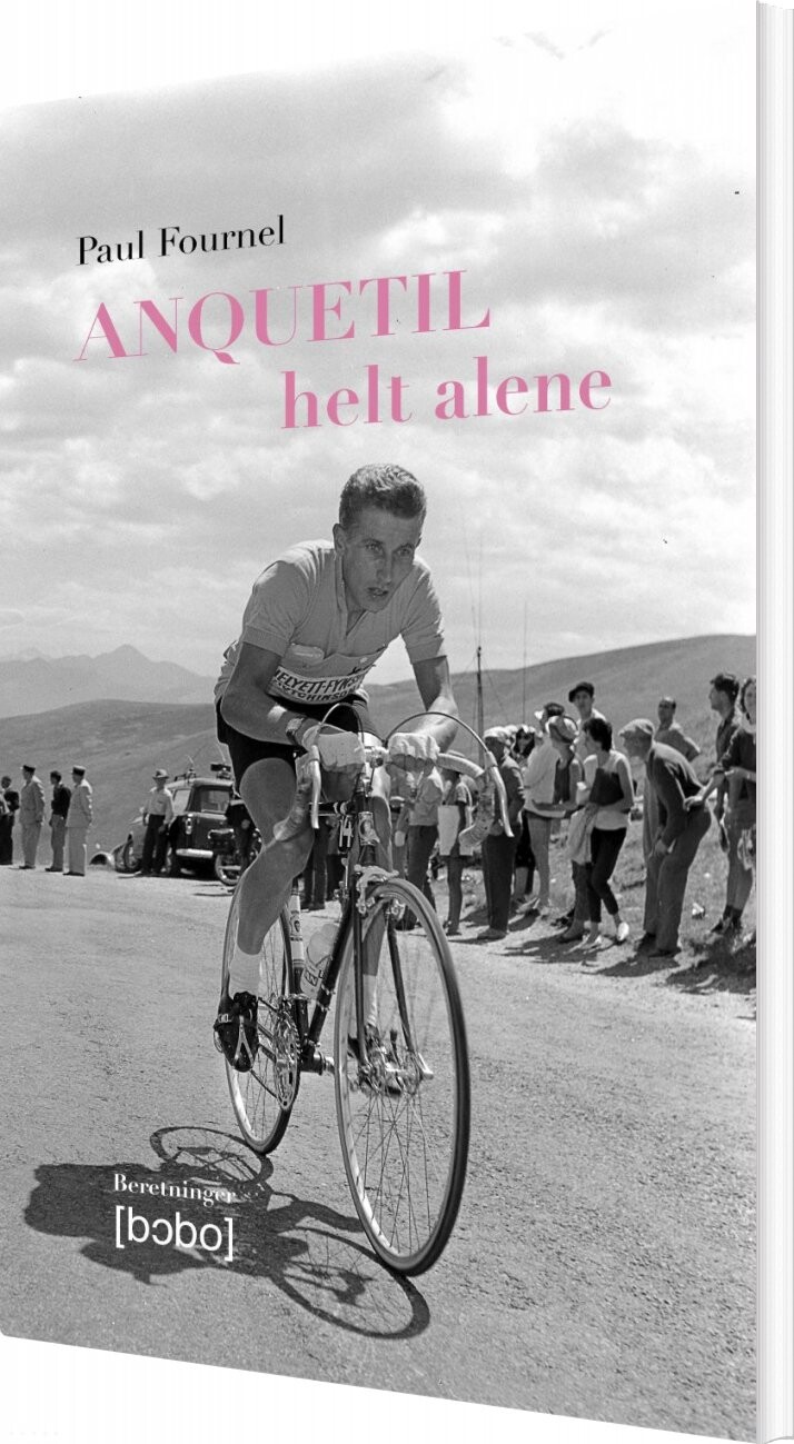 Billede af Anquetil - Helt Alene - Paul Fournel - Bog