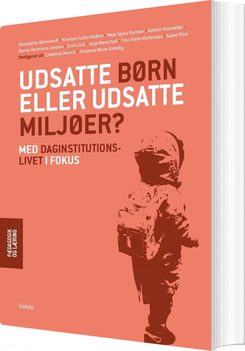 Udsatte Børn Eller Udsatte Miljøer? - Unni Lind - Bog