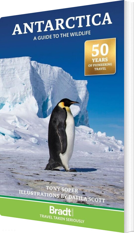 Bradt - Antarctica - Soper Tony Scott Dafila - English Book