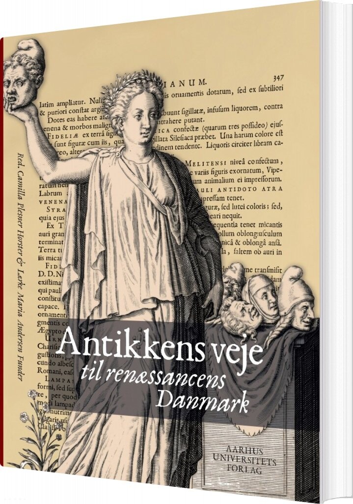Billede af Antikkens Veje Til Renæssancens Danmark - Lærke Maria Andersen Funder - Bog