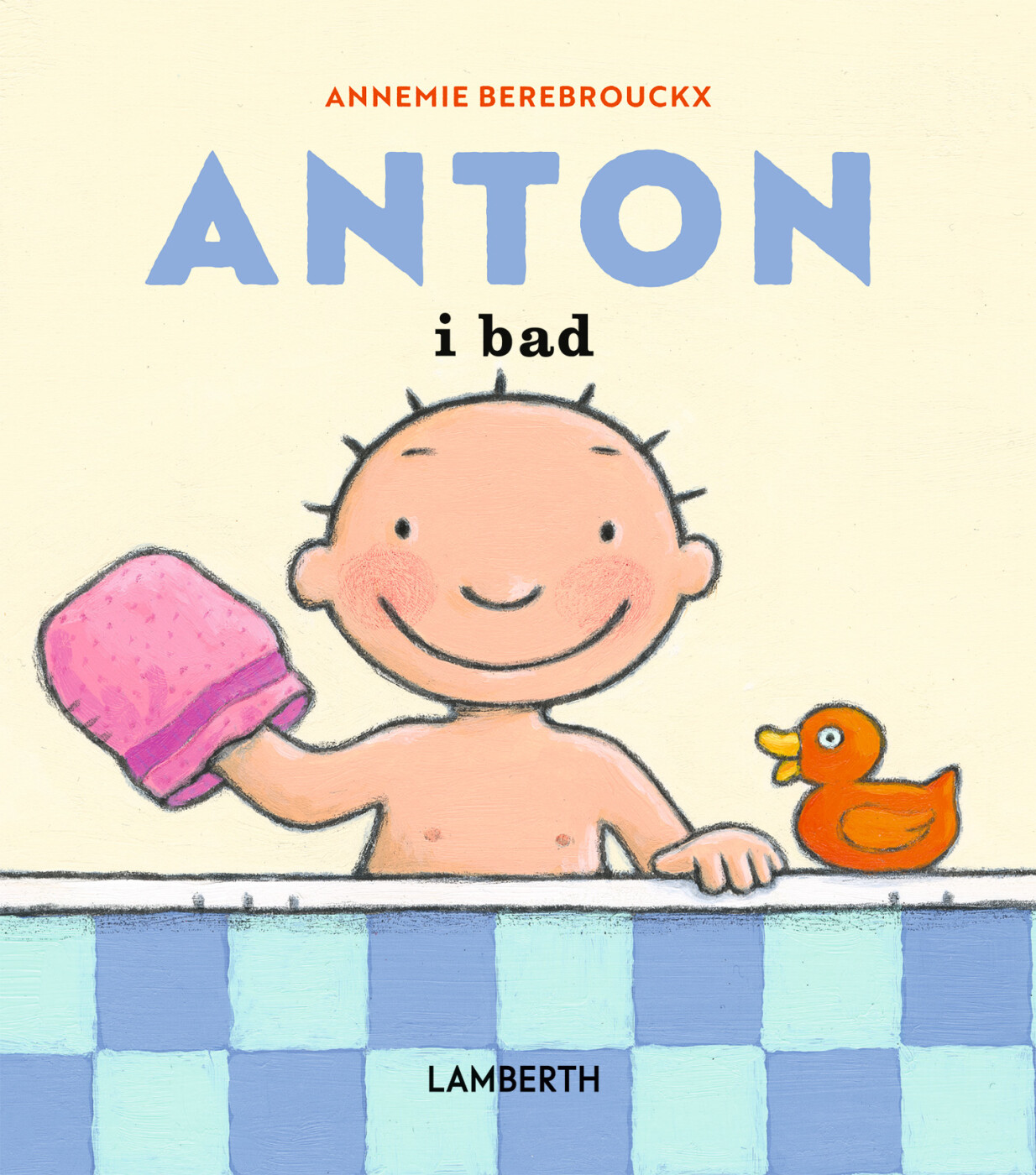 Anton I Bad - Annemie Berebrouckx - Bog