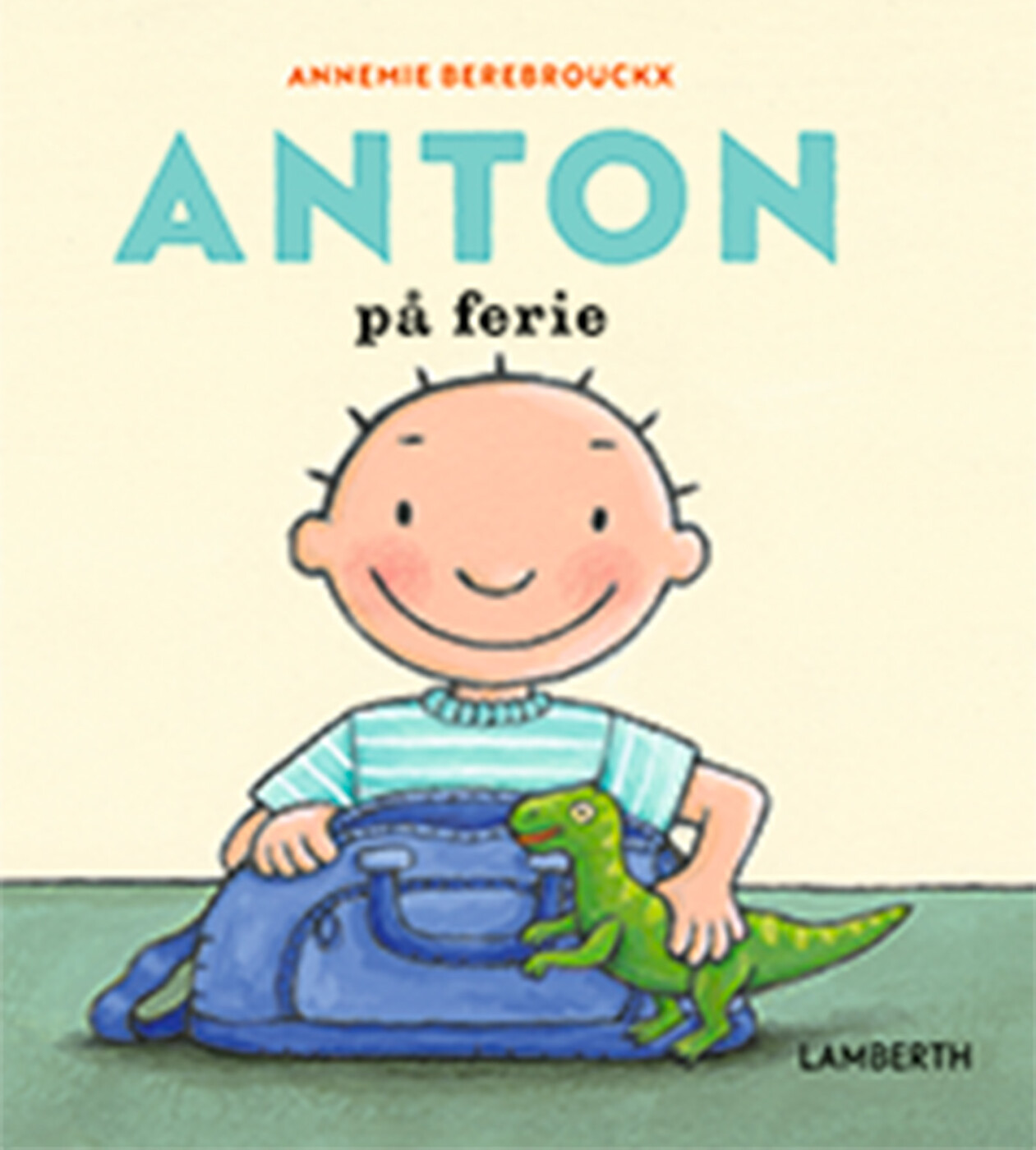 Anton På Ferie - Annemie Berebrouckx - Bog