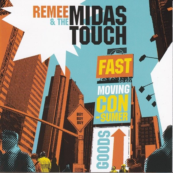 Remee And The Midas Touch - Fast Moving Consumer Goods - CD