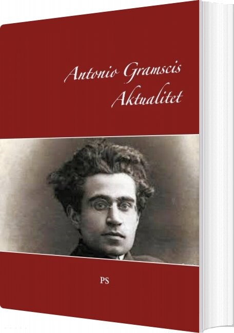 Billede af Antonio Gramscis Aktualitet - Carsten Jensen - Bog