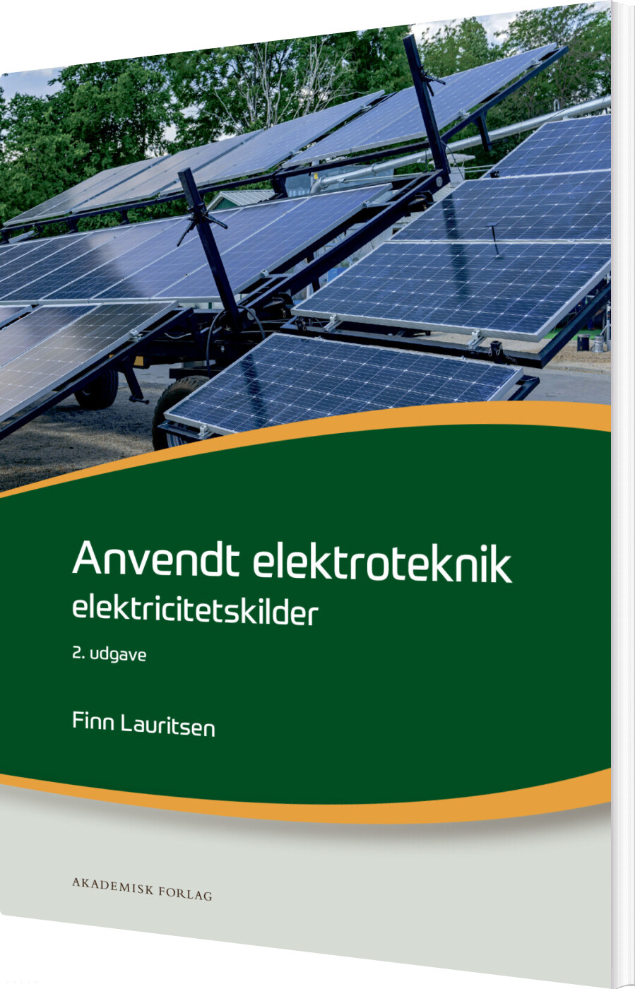 Billede af Anvendt Elektroteknik - Elektricitetskilder - Finn Lauritsen - Bog