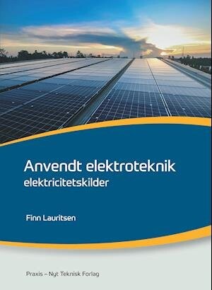 Billede af Anvendt Elektroteknik - Elektriske Maskiner - Finn Lauritsen - Bog