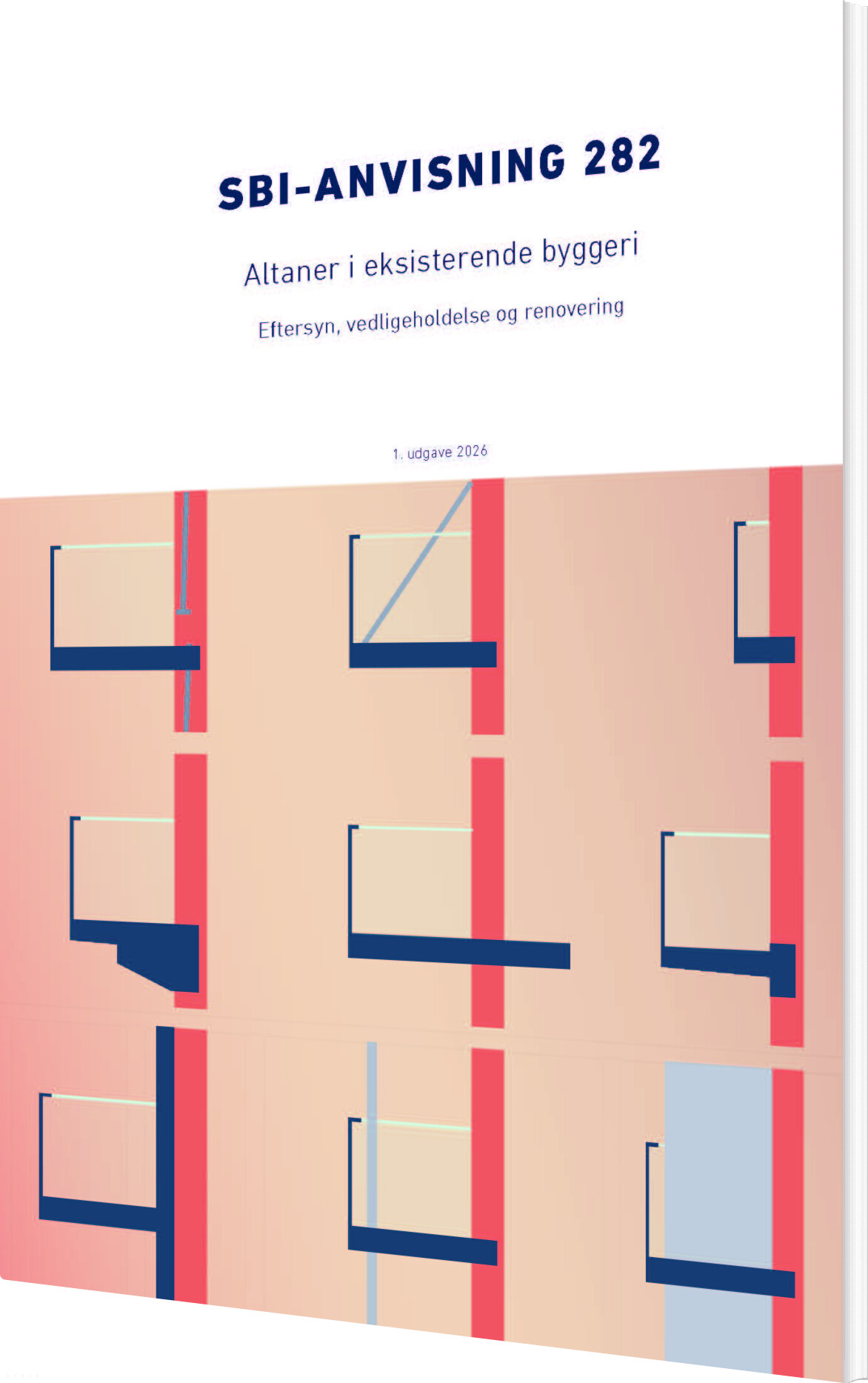 Anvisning 282: Altaner I Eksisterende Byggeri - Thomas Cornelius - Bog