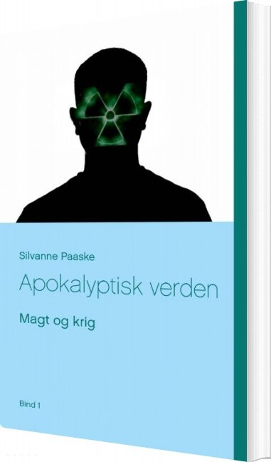 Apokalyptisk Verden - Silvanne Paaske - Bog