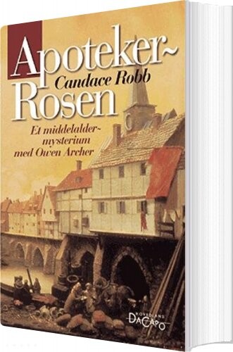Apotekerrosen - Candace Robb - Bog