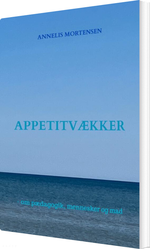 Appetitvækker - Annelis Mortensen - Bog