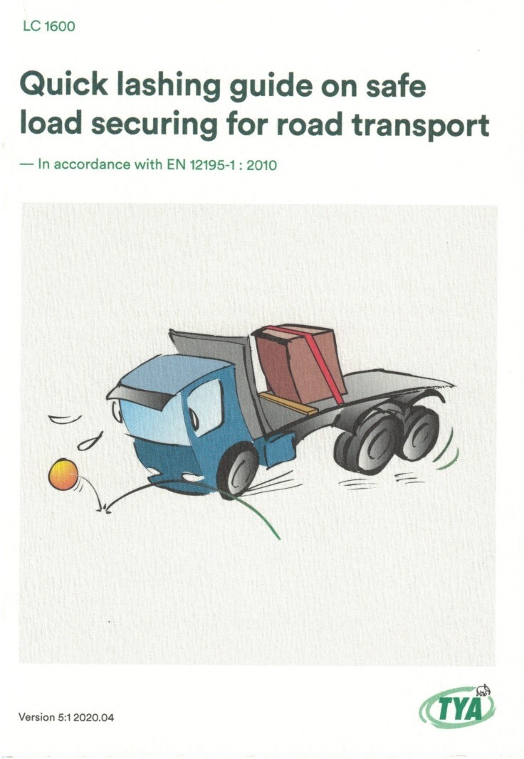 Ar 999999 Quick Lashing Guide On Safe Load Securing For Road Transport - Bog