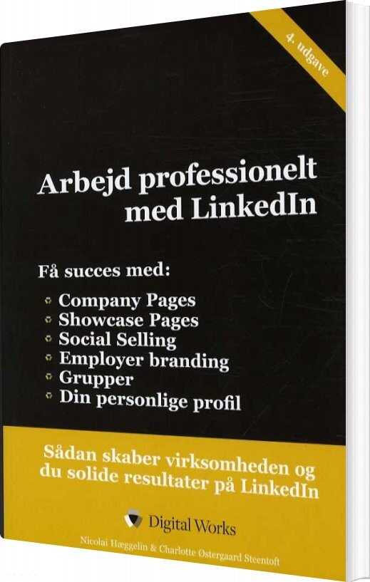 Arbejd Professionelt Med Linkedin - Nicolai Hæggelin - Bog