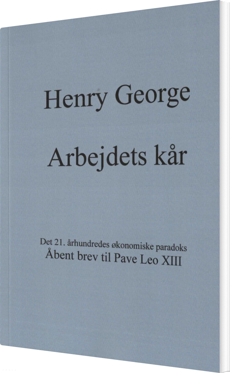 Arbejdets Kår - Henry George - Bog