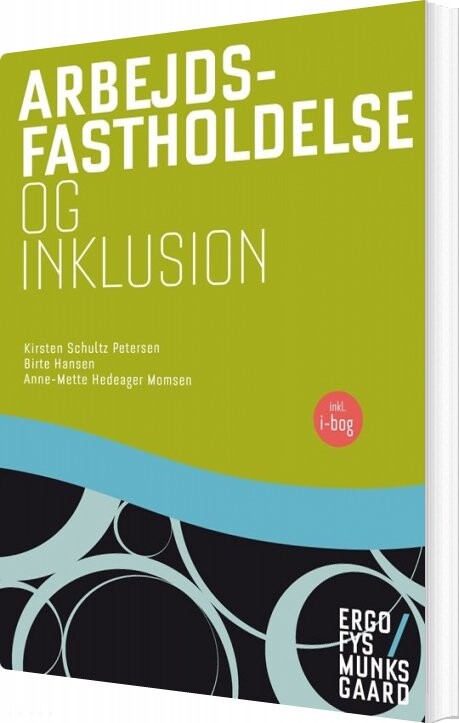 Arbejdsfastholdelse Og Inklusion - Kirsten Petersen - Bog