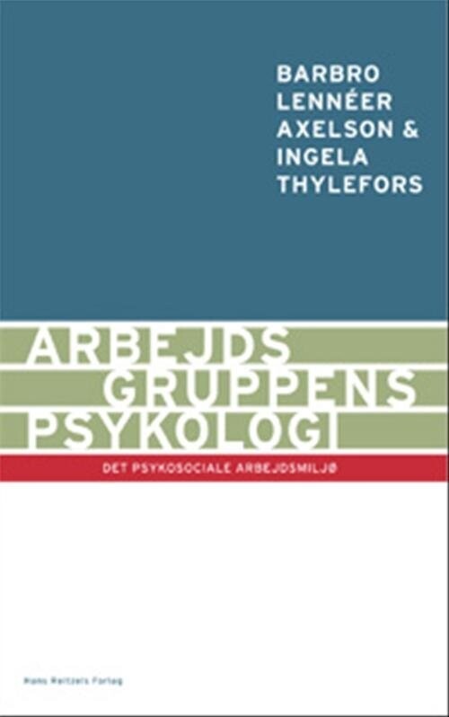 Billede af Arbejdsgruppens Psykologi - Ingela Thylefors - Bog