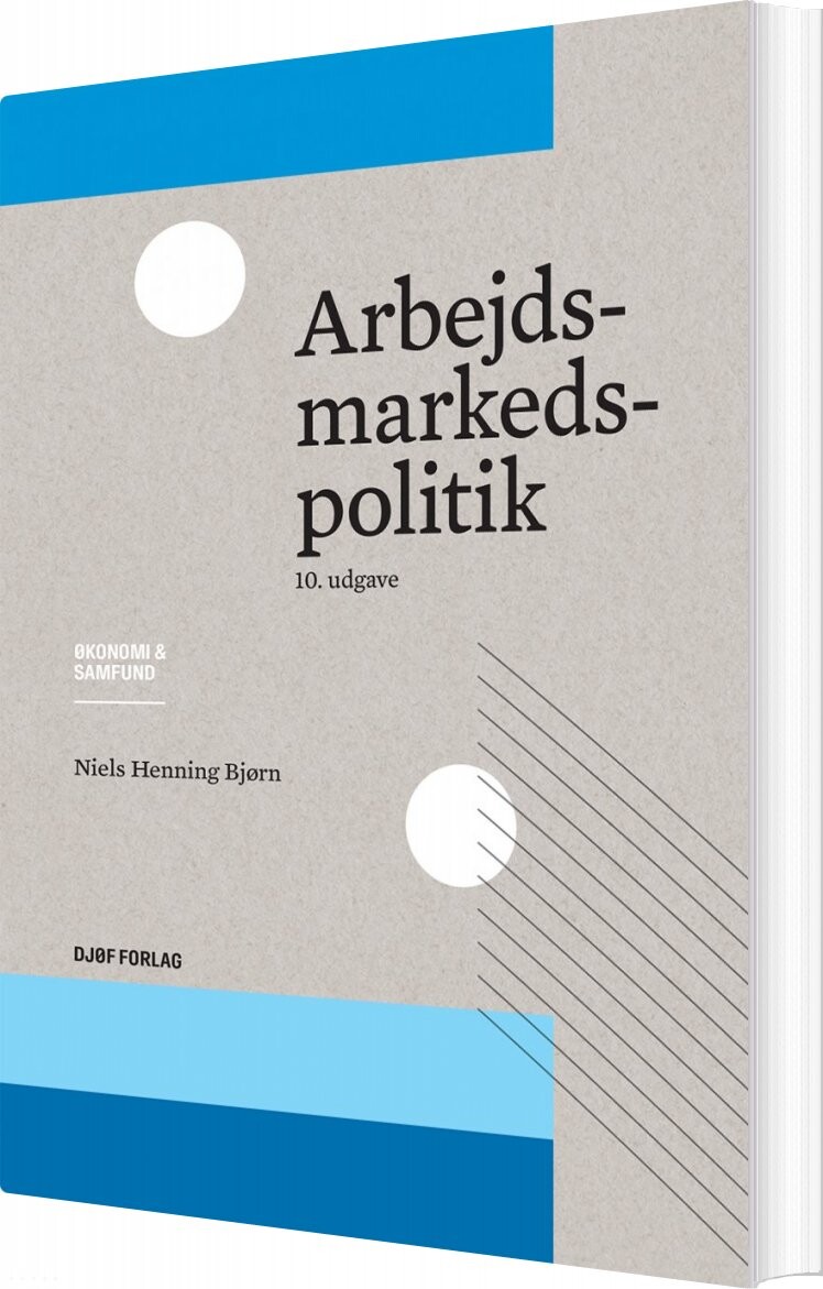 Arbejdsmarkedspolitik - Niels Henning Bjørn - Bog