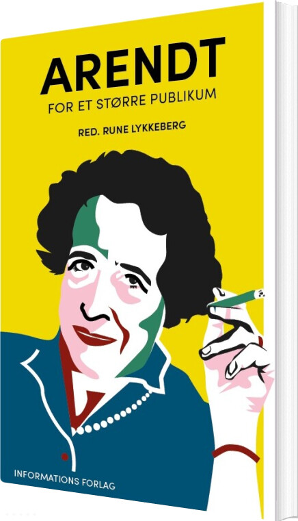 Arendt For Et Større Publikum - Rune Lykkeberg - Bog