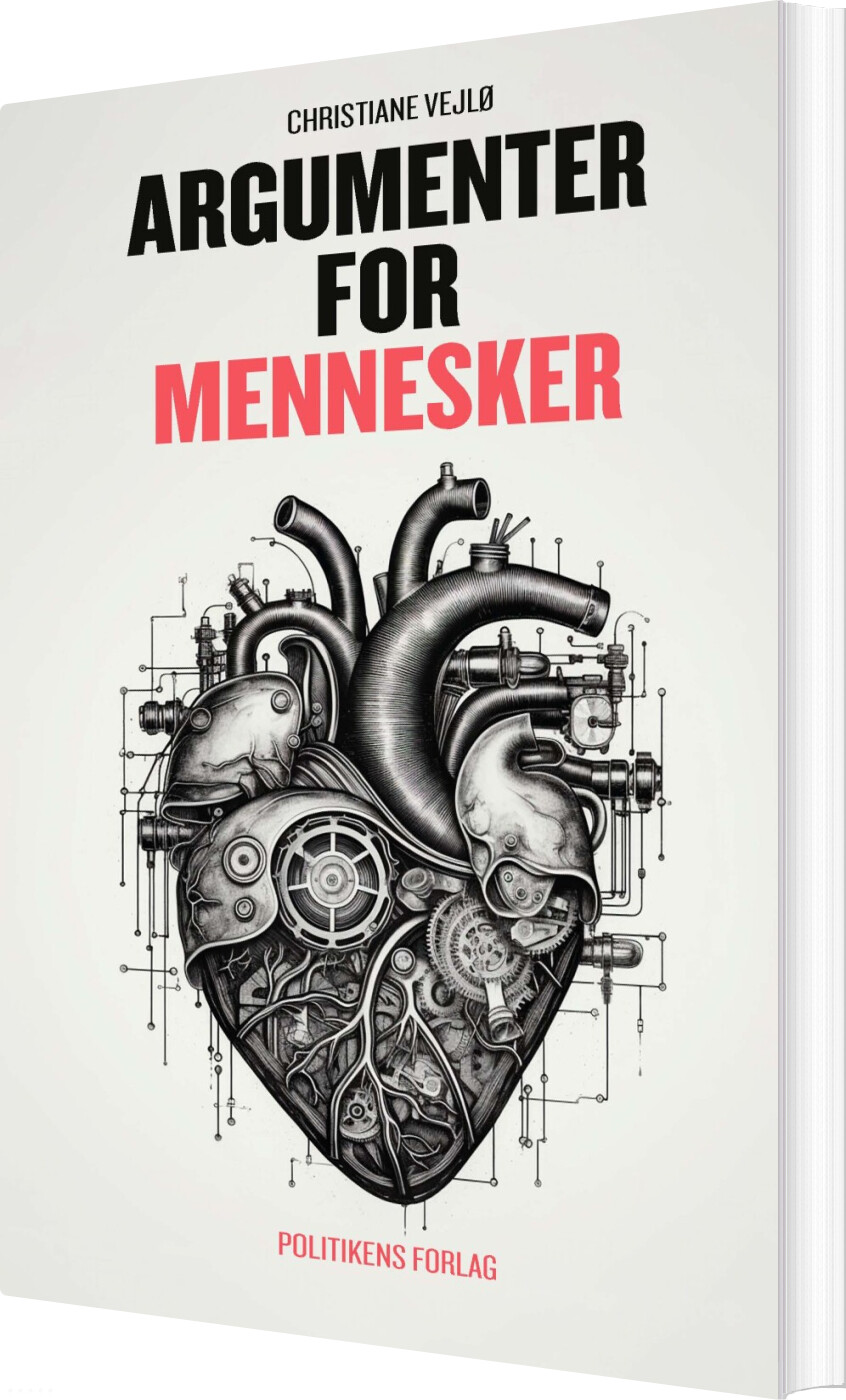 Argumenter For Mennesker - Christiane Vejlø - Bog