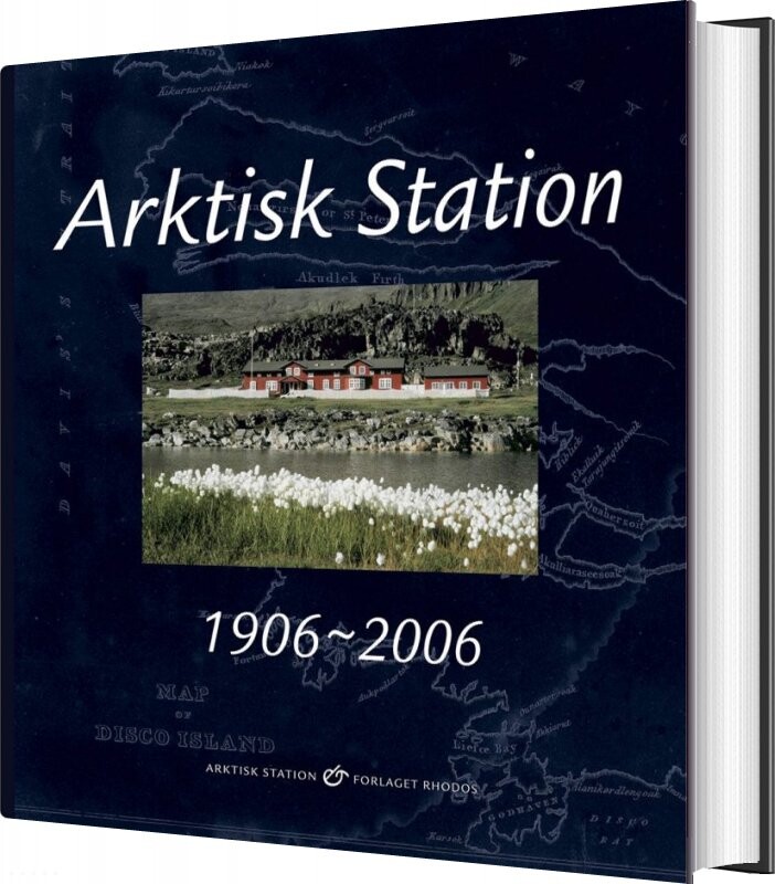 Billede af Arktisk Station 1906-2006 - Lone Bruun - Bog