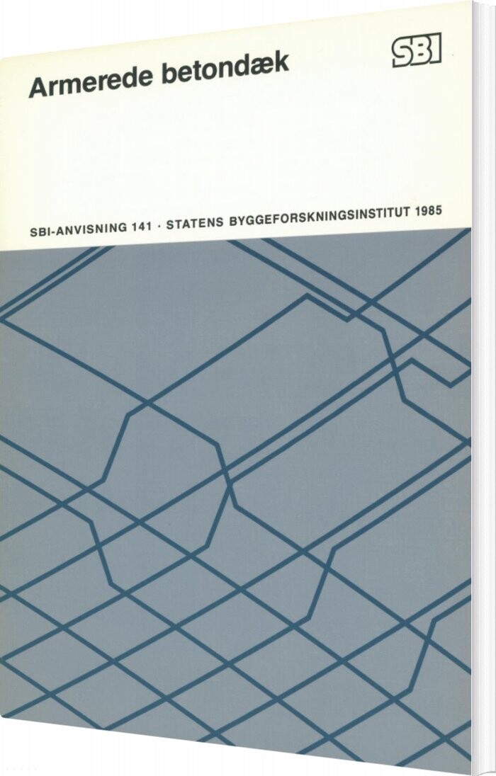 Sbi-anvisning 141 - Armerede Betondæk - Henning Høffding Knutsson - Bog