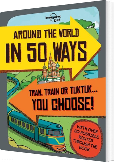 Around The World In 50 Ways - Lonely Planet - English Book