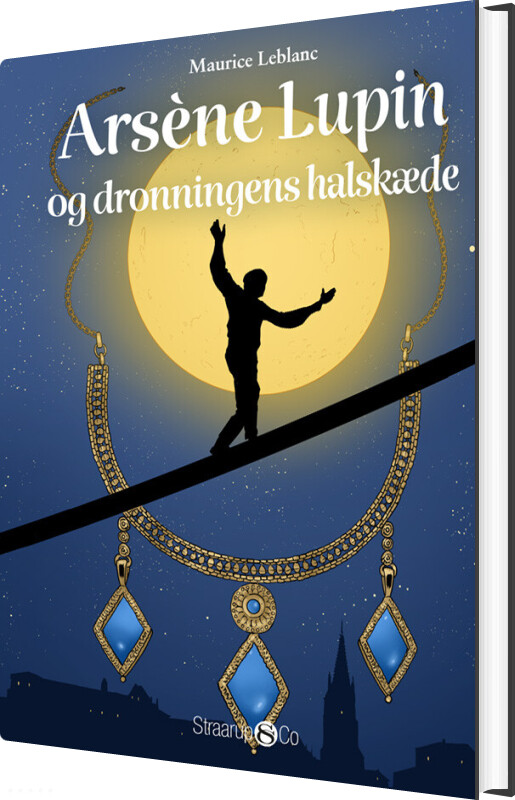 Billede af Arsène Lupin Og Dronningens Halskæde - Maurice Leblanc - Bog