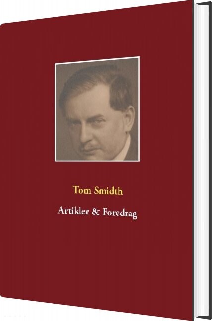 Billede af Artikler & Foredrag - Tom Smidth - Bog