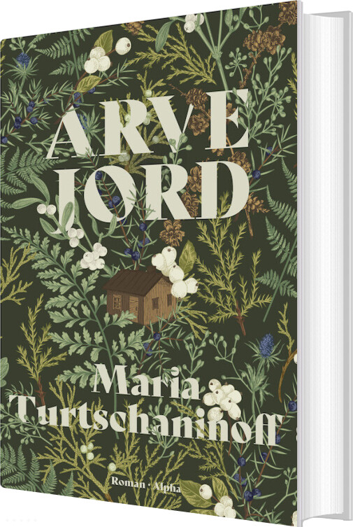 Billede af Arvejord - Maria Turtschaninoff - Bog