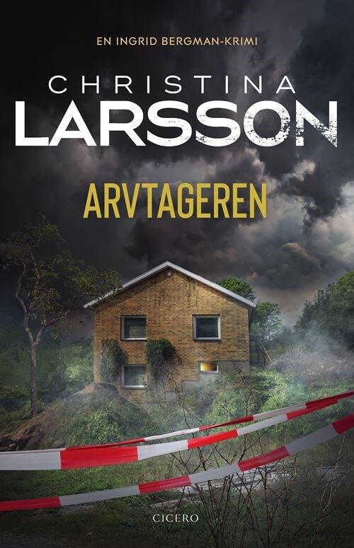 Arvtageren - Christina Larsson - Bog - Cicero