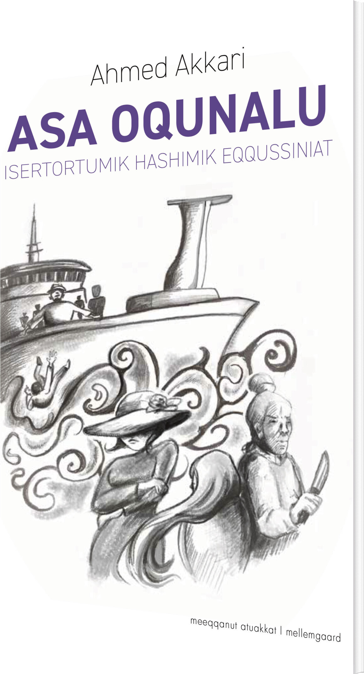 Asa Oqunalu - Ahmed Akkari - Grønlandsk Bog