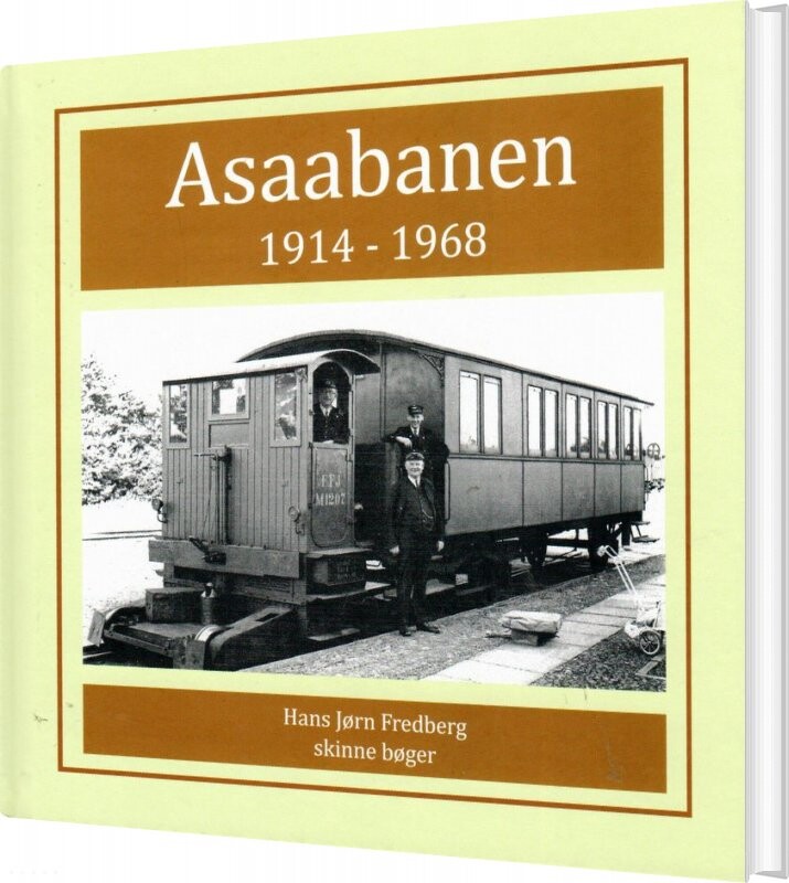 Billede af Asaabanen 1914-1968 - Hans Jørn Fredberg - Bog