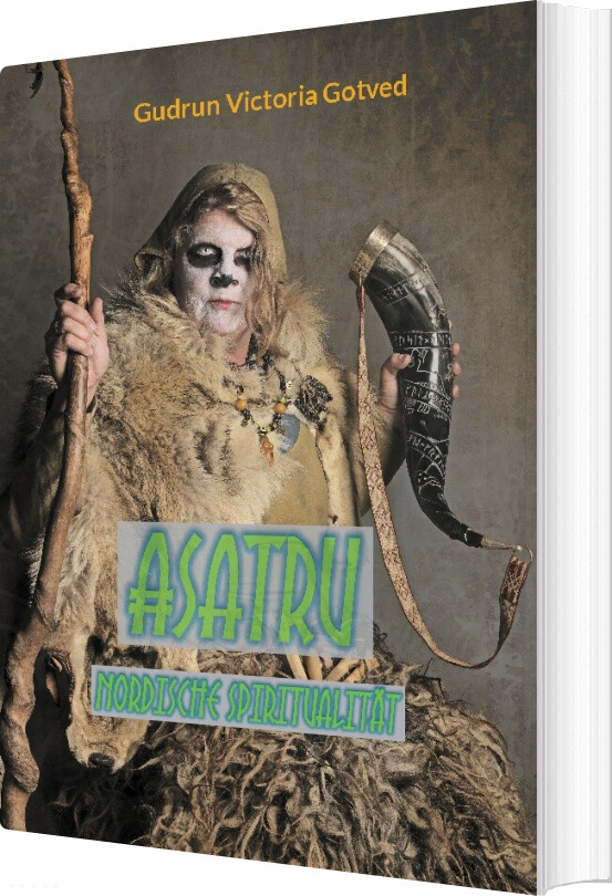 Asatru - Gudrun Victoria Gotved - Tysk Bog