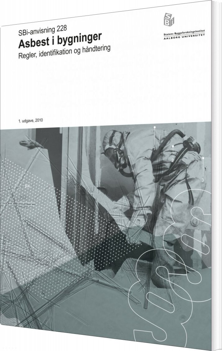 Sbi-anvisning 228 - Asbest I Bygninger - Torben Valdbjørn Rasmussen - Bog